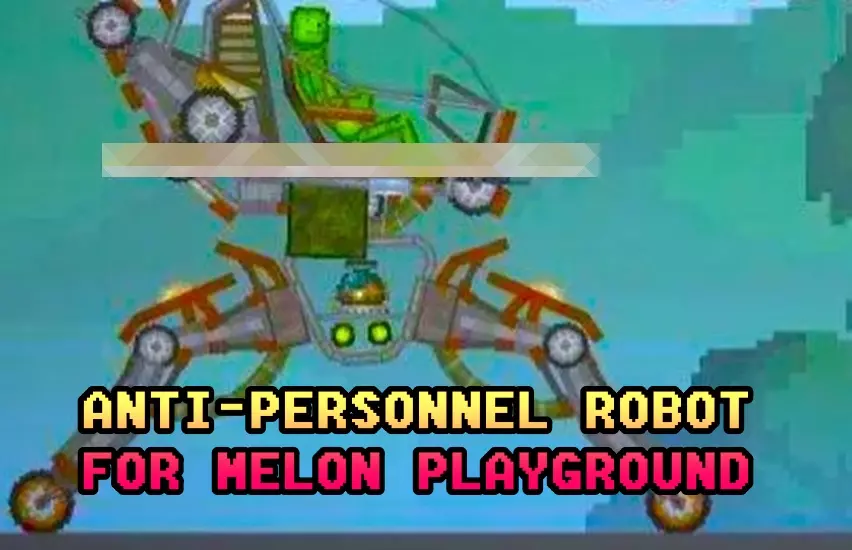 You are currently viewing ANTI PERSONNEL ROBOT MOD
