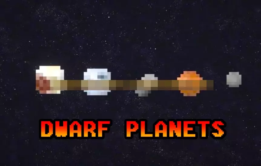 Read more about the article DWARF PLANETS MOD (SANDBOX)