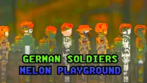 Read more about the article GERMAN SOLDIERS MELON PLAYGROUND (SANDBOX) MOD
