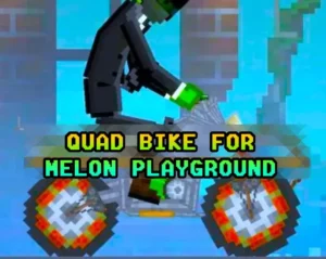 Read more about the article QUAD BIKE FOR MELON PLAYGROUND MOD
