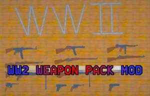 Read more about the article WW2 WEAPON PACK MOD