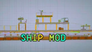 SHIP MOD