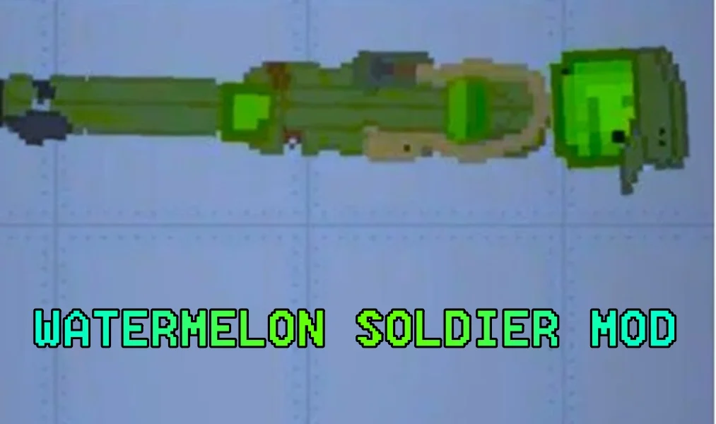 You are currently viewing WATERMELON – SOLDIER MOD